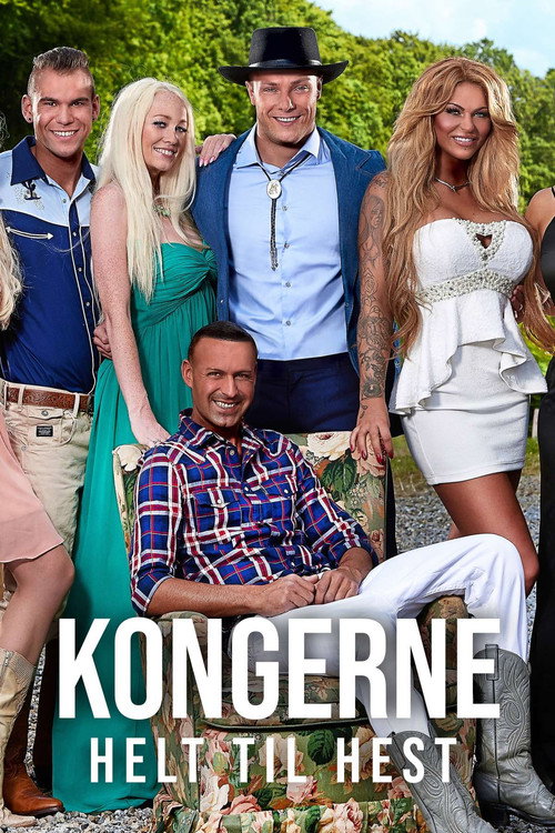 Kongerne - Helt Til Hest poster