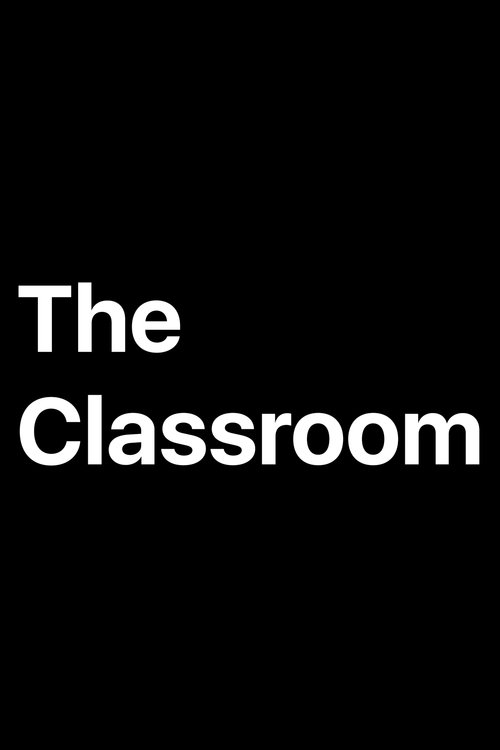 The Classroom poster
