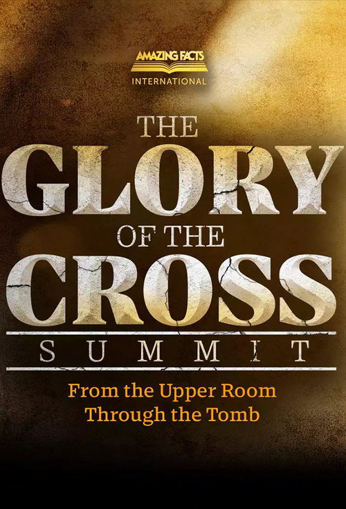 The Glory of the Cross Summit poster