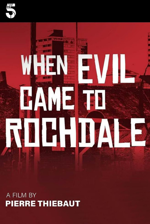 When Evil Came to Rochdale poster
