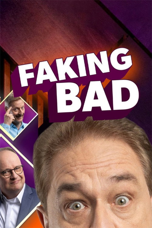 FAKING BAD – Besser als die Wahrheit poster