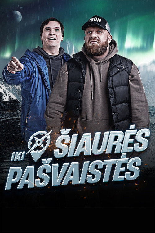 Iki Šiaurės pašvaistės poster