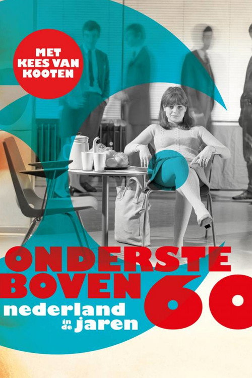 Ondersteboven Nederland in de jaren 60 poster