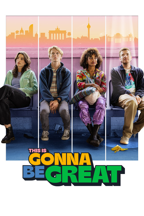 This Is Gonna Be Great poster