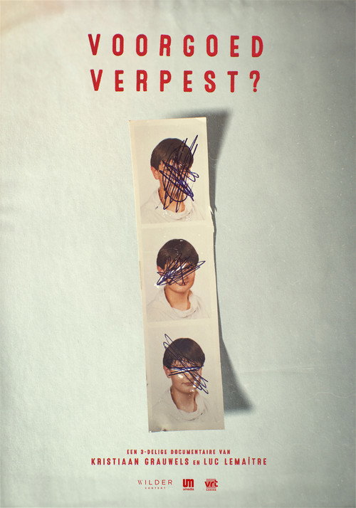 Voorgoed verpest? poster