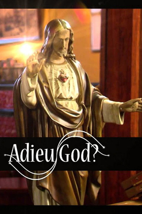 Adieu God? poster