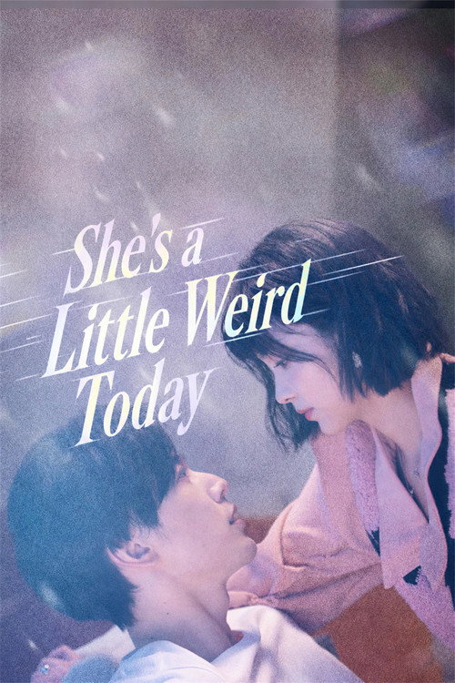 She's a Little Weird Today poster