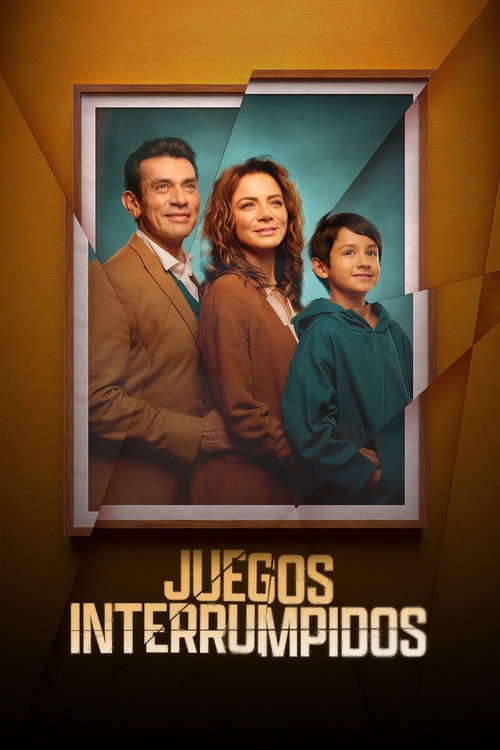 Juegos interrumpidos poster