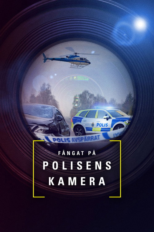 Fångat på polisens kamera poster