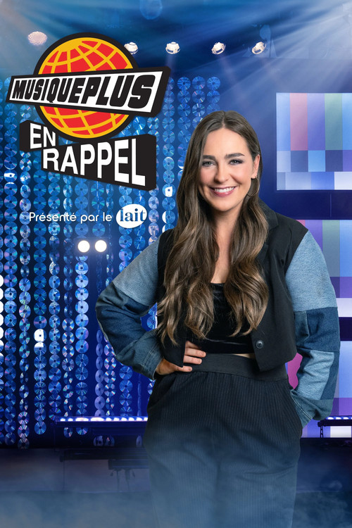 MusiquePlus en rappel poster