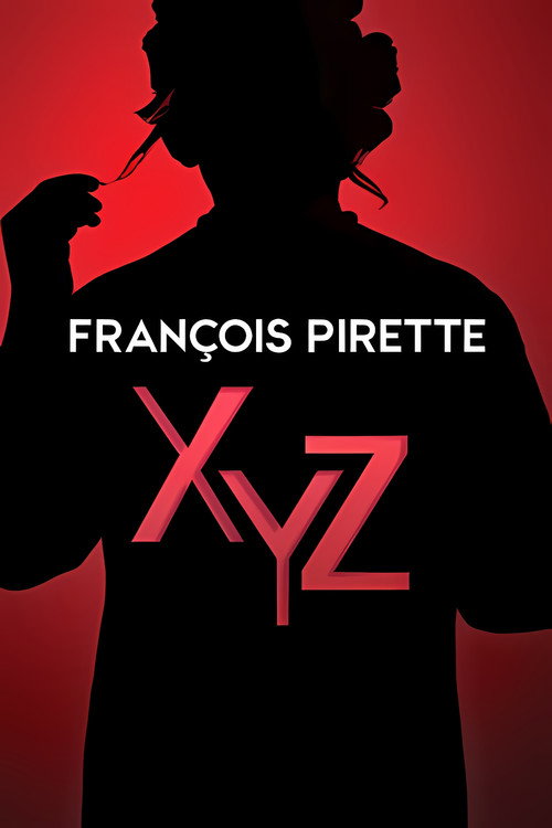 François Pirette - XYZ poster