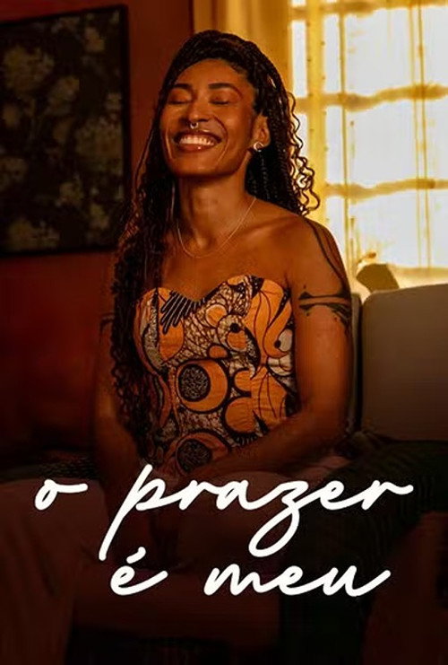 O Prazer é Meu poster