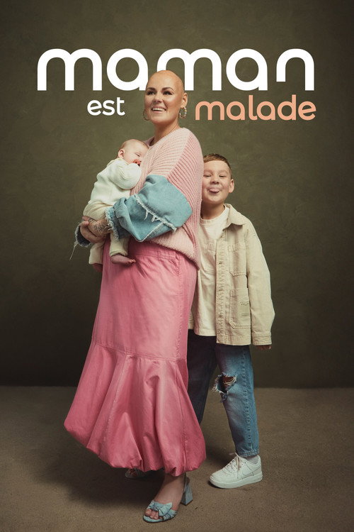 Maman est malade poster