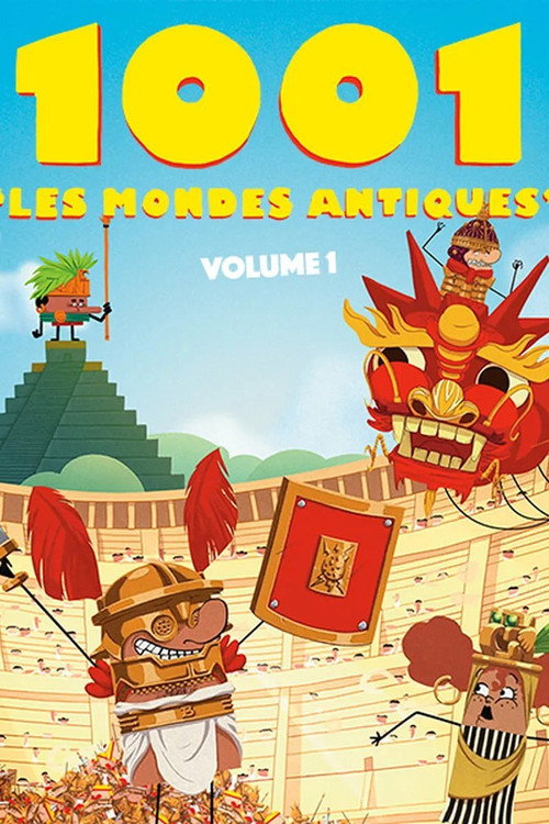 1001 Les mondes antiques poster