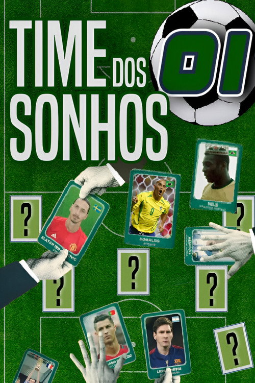 Time dos Sonhos poster