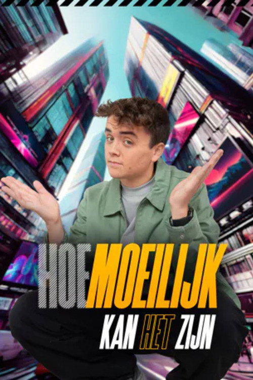 Hoe moeilijk kan het zijn poster