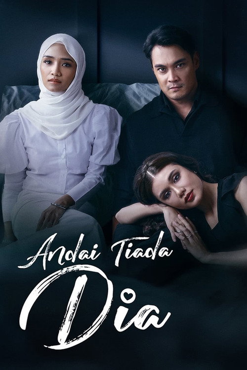 Andai Tiada Dia poster