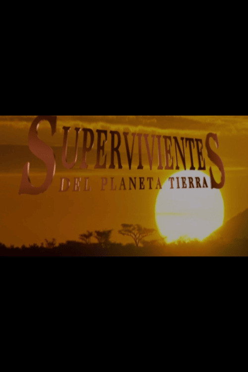Supervivientes del planeta tierra poster