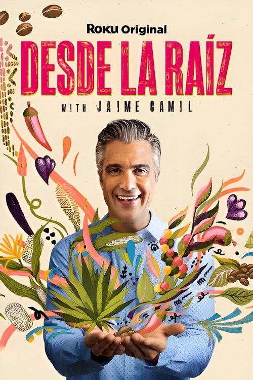 Desde la Raíz poster