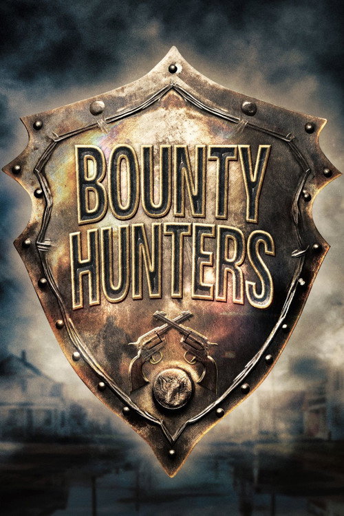 Bounty Hunters poster