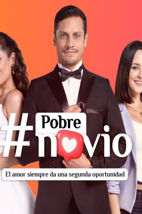 Pobre Novio poster