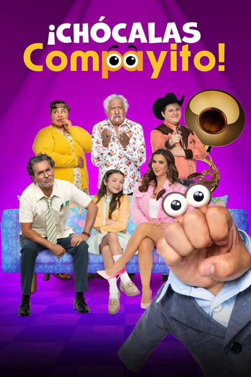 ¡Chócalas Compayito! poster