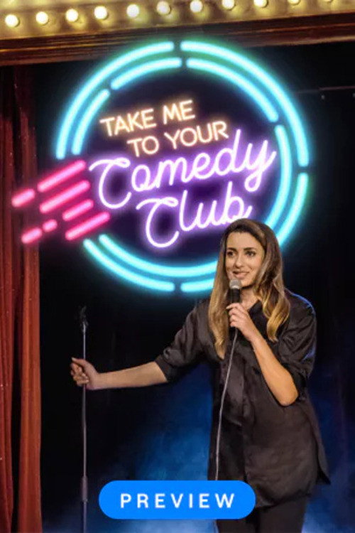 Take me to your comedy club poster