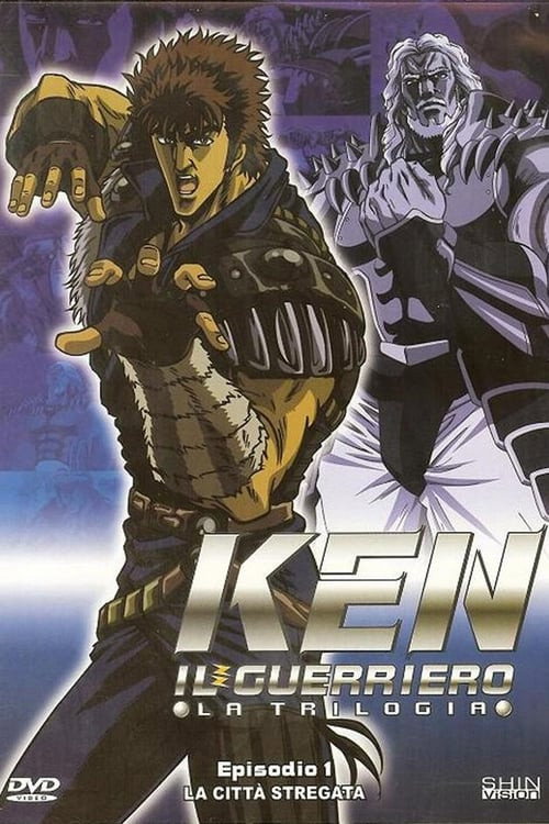 Ken Il Guerriero : La Trilogia poster