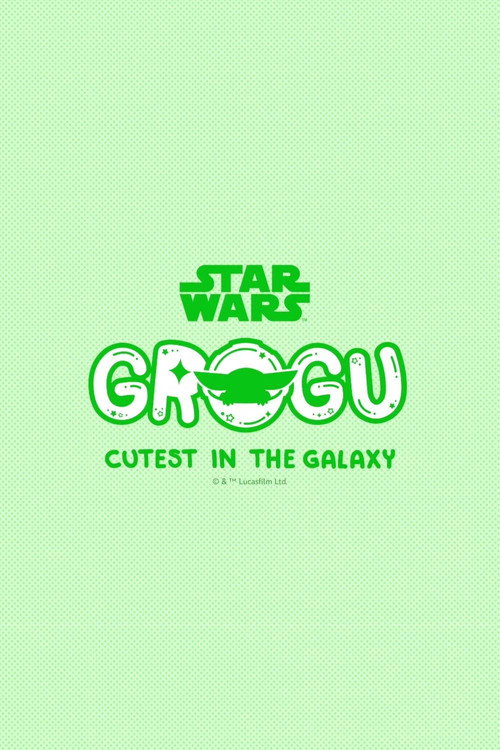 Grogu Cutest In The Galaxy poster