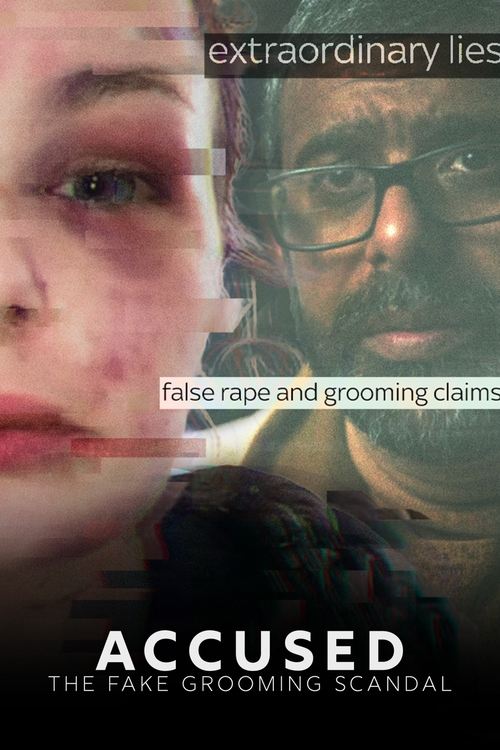 Accused: The Fake Grooming Scandal poster