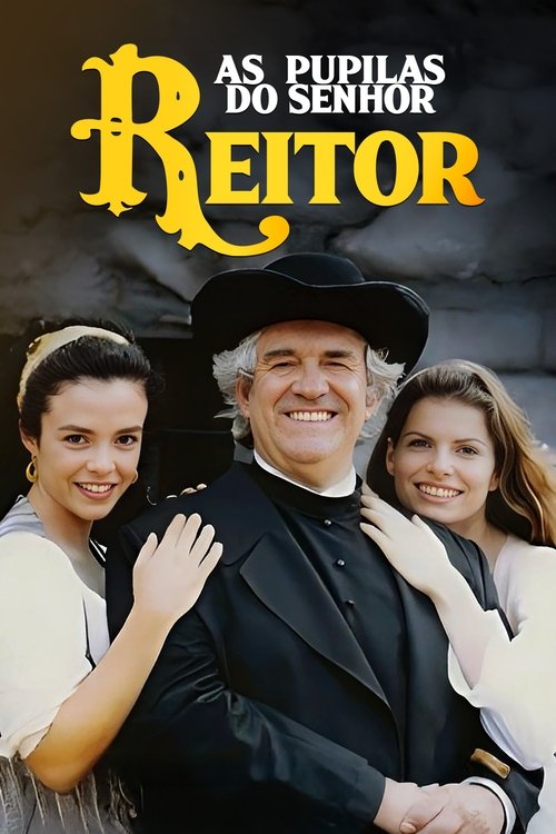 As Pupilas do Senhor Reitor poster