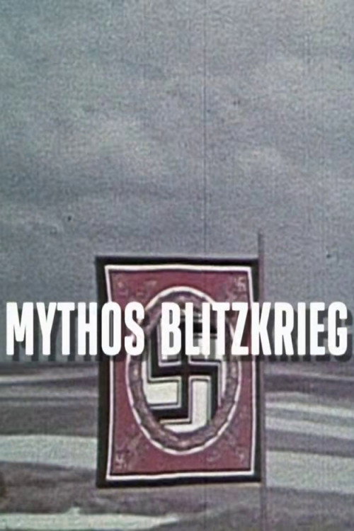 Mythos Blitzkrieg poster