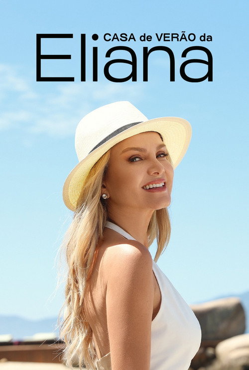 Casa de Verão da Eliana poster