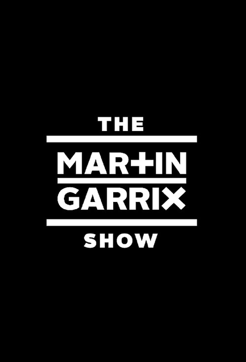 The Martin Garrix Show poster