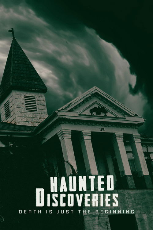 Haunted Discoveries poster