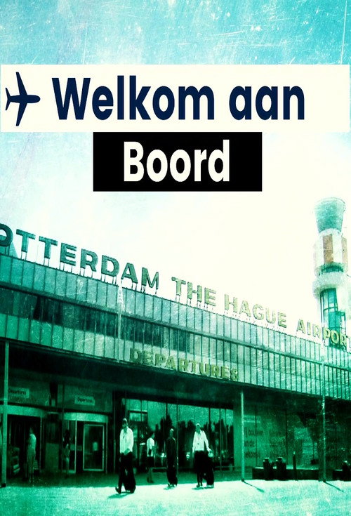 Welkom aan Boord poster