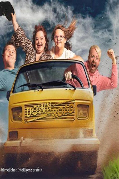 Down the Road – Die Abenteuerreise poster