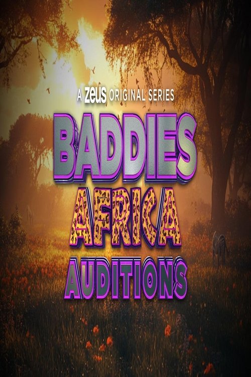 Baddies Africa Auditions poster