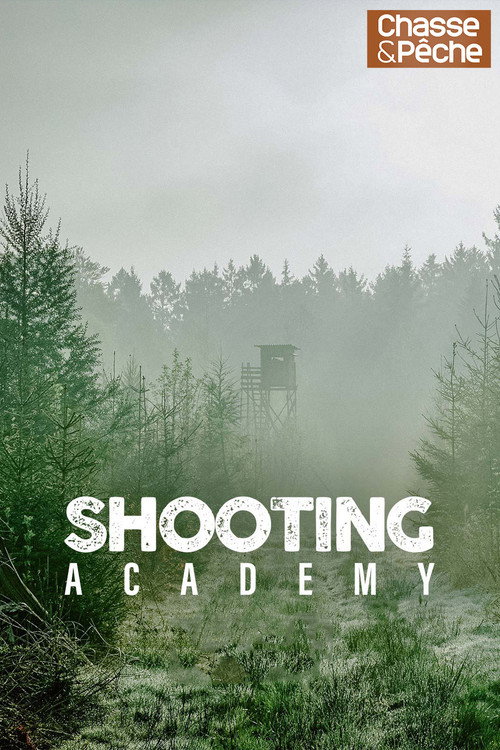 Shooting Academy : Comment mieux tirer ? poster