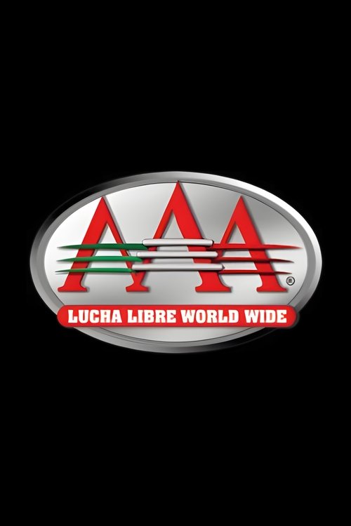 Lucha Libre AAA Worldwide poster