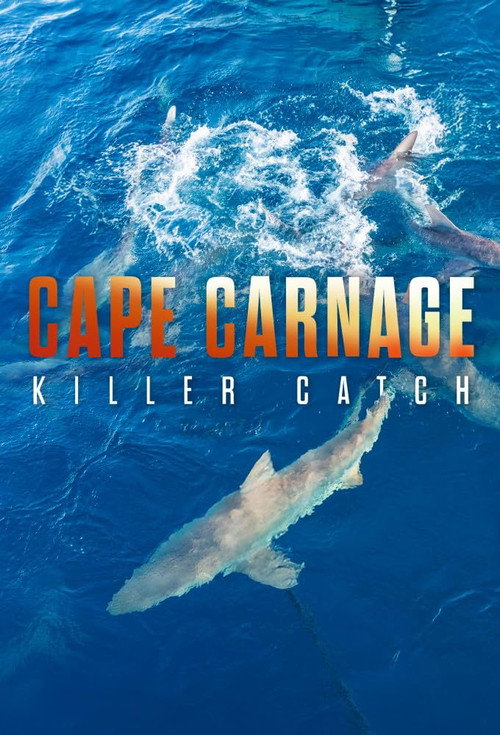Cape Carnage: Killer Catch poster