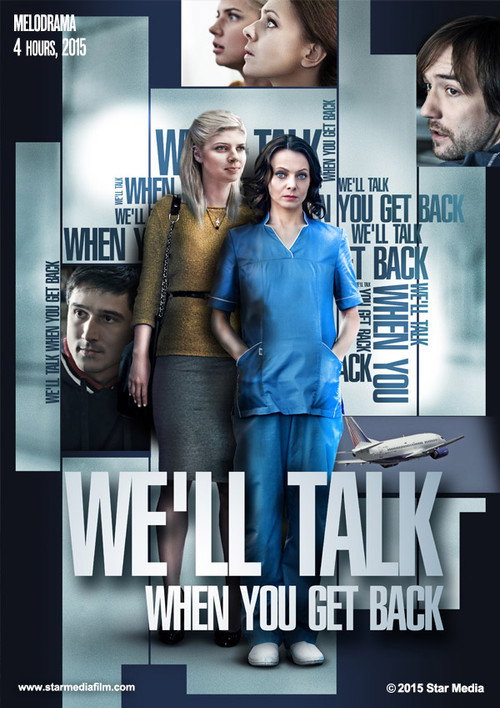 We'll Talk When You Get Back poster