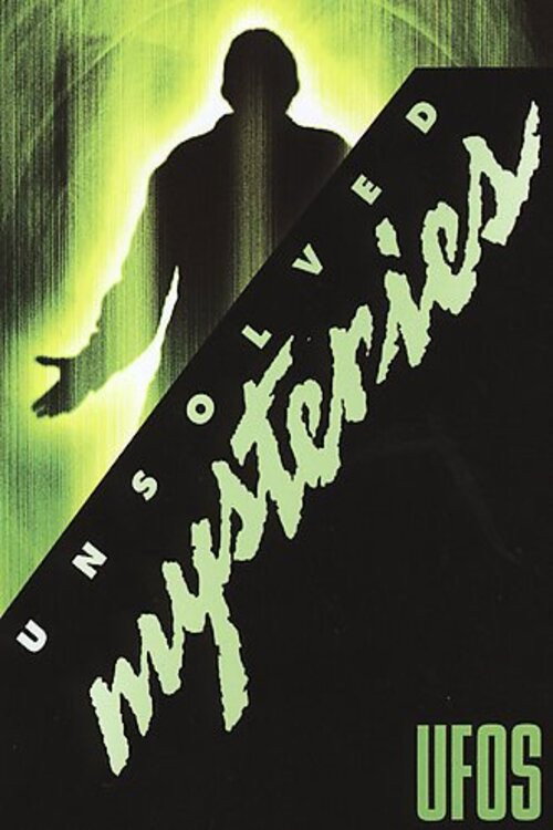 Unsolved Mysteries: UFOS poster