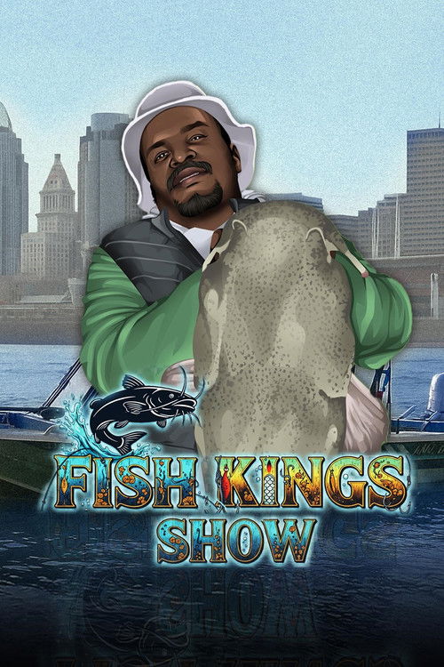 Fish Kings Show poster
