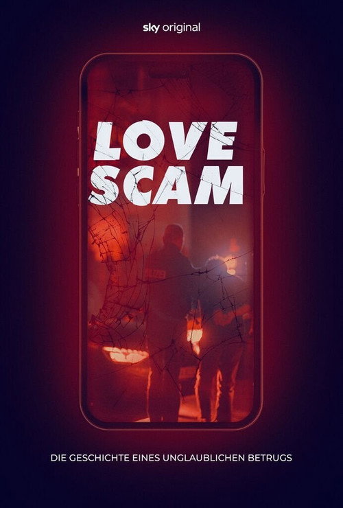 Love Scam: An Unbelievable Fraud poster