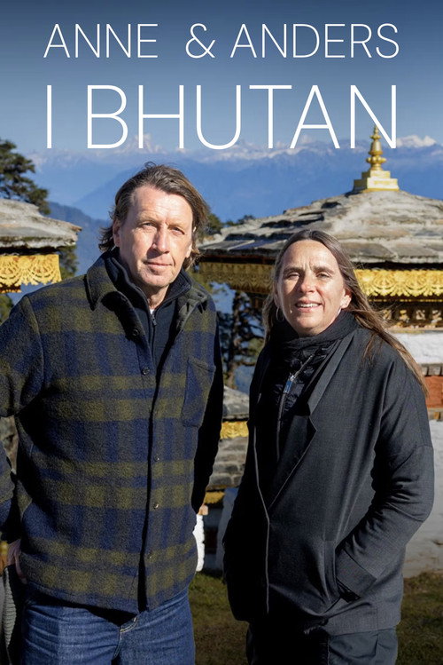 Anne og Anders i Bhutan poster