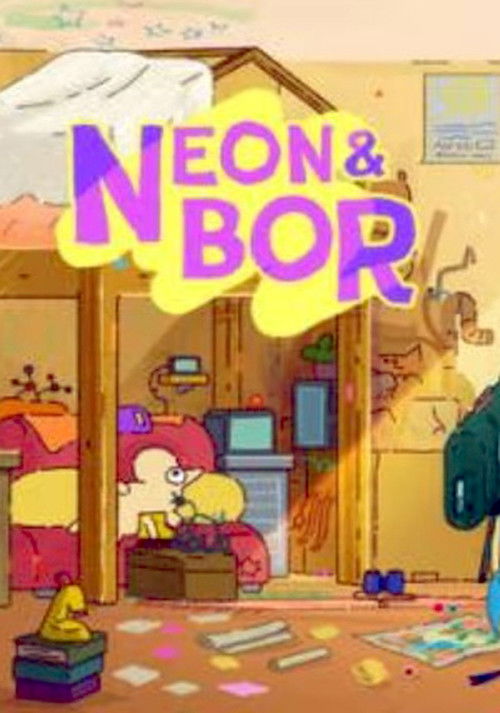 Neon & Bor poster