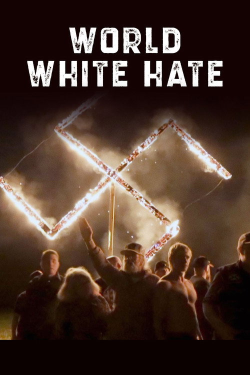 World White Hate poster