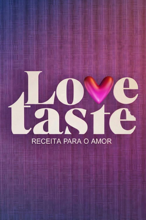 Love Taste: Receita Para o Amor poster