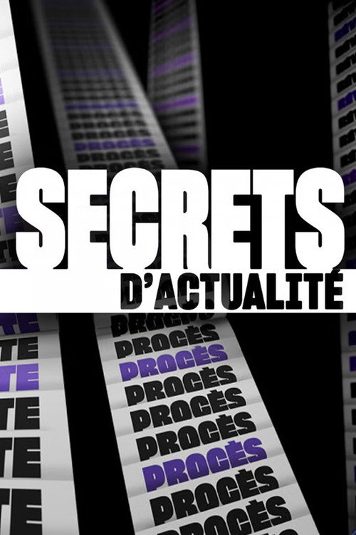 Secrets d'actualité poster